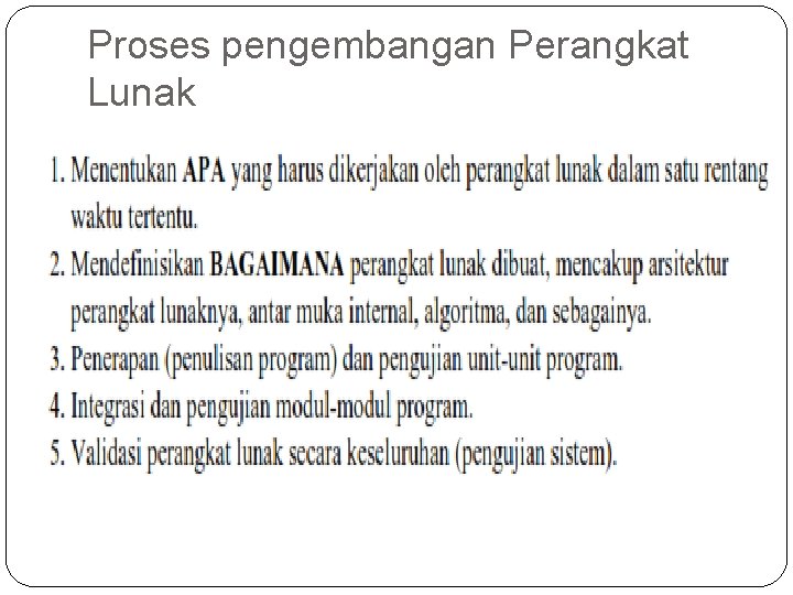 Proses pengembangan Perangkat Lunak 