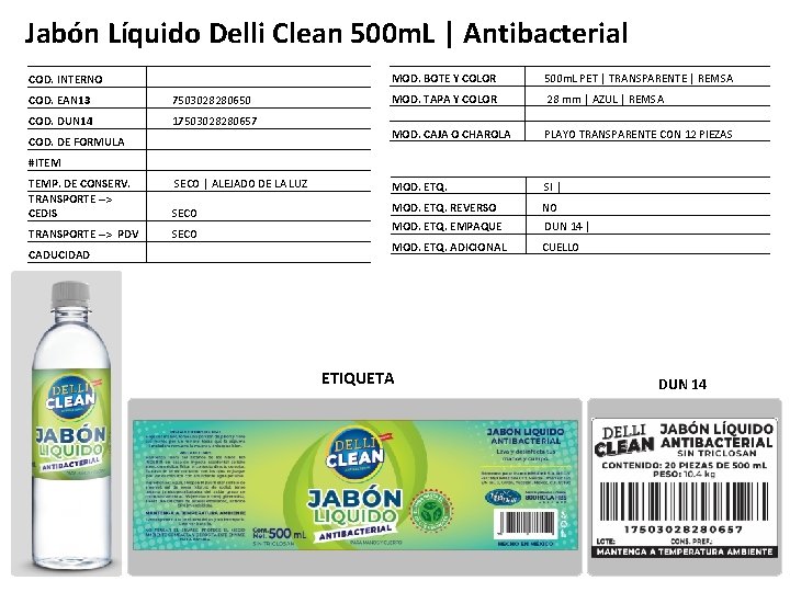 Jabón Líquido Delli Clean 500 m. L | Antibacterial COD. INTERNO COD. EAN 13