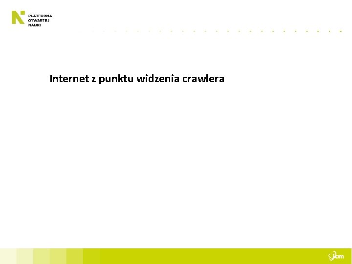 Internet z punktu widzenia crawlera 