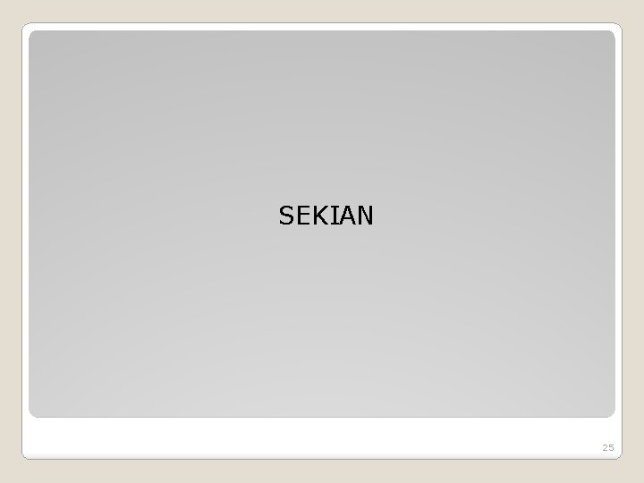 SEKIAN 25 