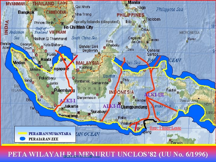 ALKI-III ALKI-II C B A Rep. Timor Leste PERAIRAN NUSANTARA PERAIARAN ZEE PETA WILAYAHSIGIT=DWI=N=dll=2012