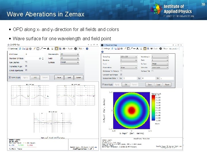 20 Wave Aberations in Zemax § OPD along x- and y-direction for all fields