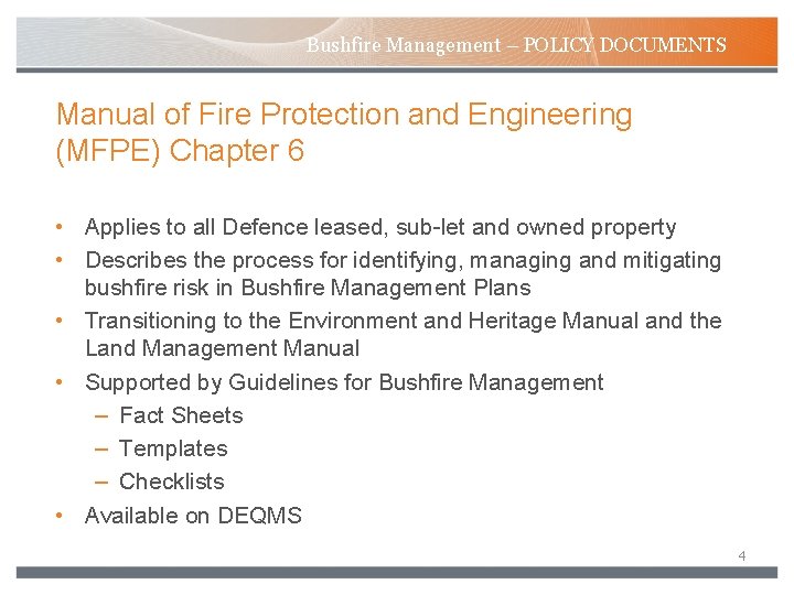 Bushfire Management – POLICY DOCUMENTS Manual of Fire Protection and Engineering (MFPE) Chapter 6