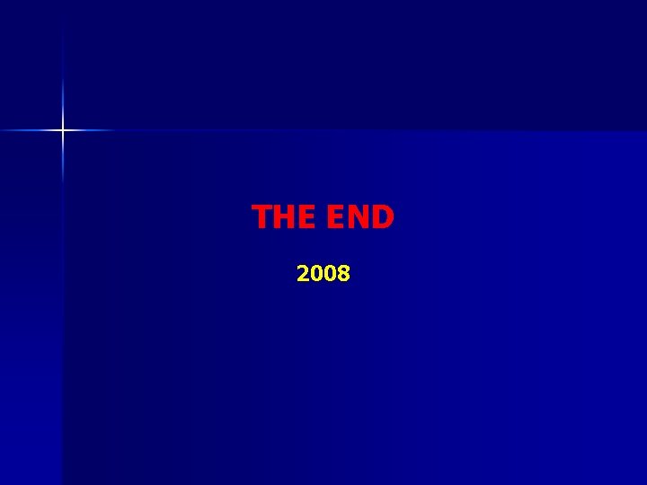 THE END 2008 