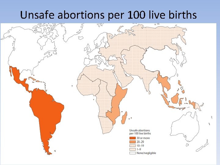 Unsafe abortions per 100 live births 