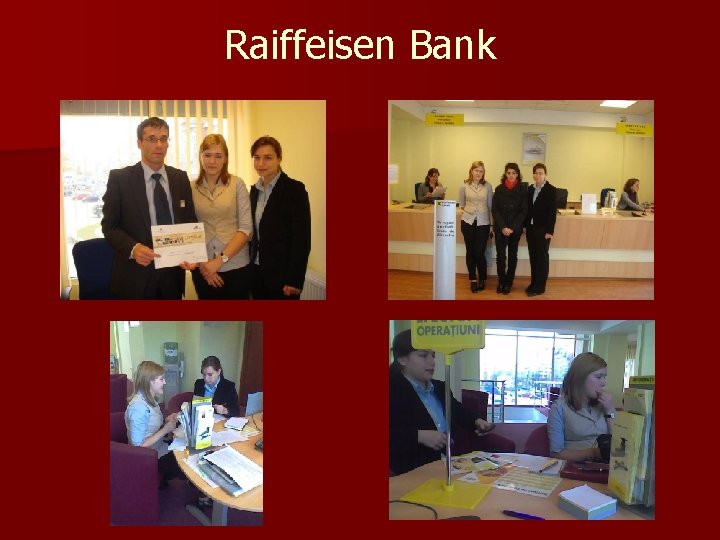 Raiffeisen Bank Raiffeisen Bank
