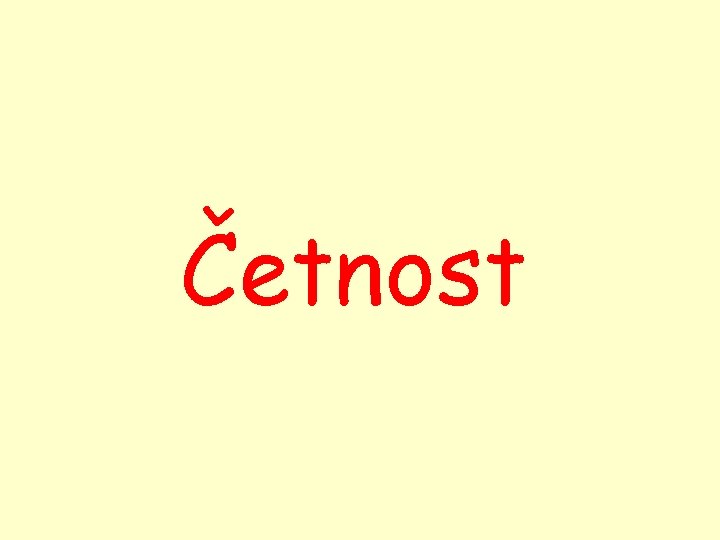 Četnost 