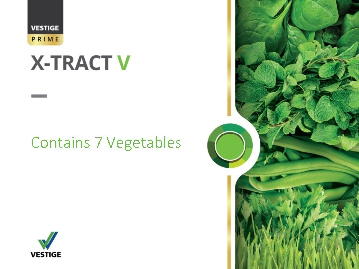 Contains 7 Vegetables 