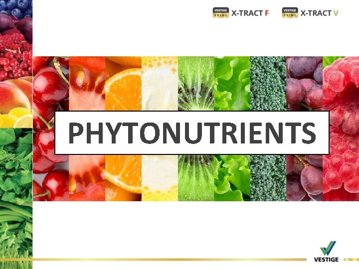 PHYTONUTRIENTS 