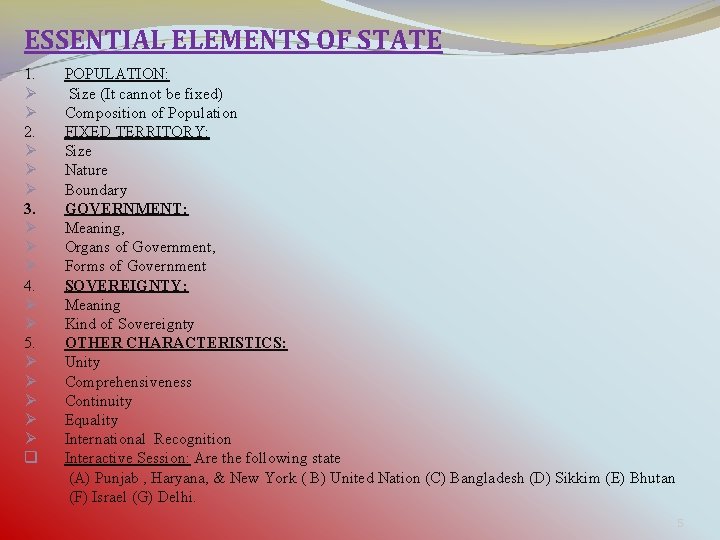 ESSENTIAL ELEMENTS OF STATE 1. Ø Ø 2. Ø Ø Ø 3. Ø Ø