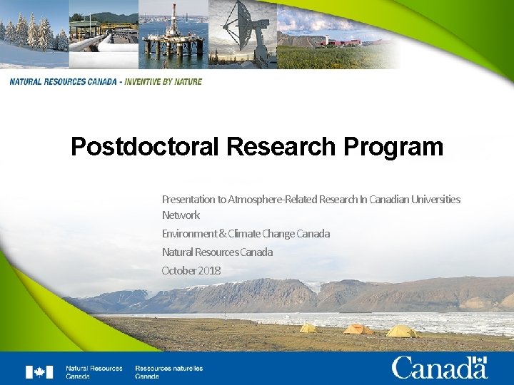 15 Postdoctoral Research Program Presentation to Atmosphere-Related Research In Canadian Universities Network Environment &