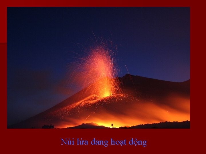 Núi lửa đang hoạt động 
