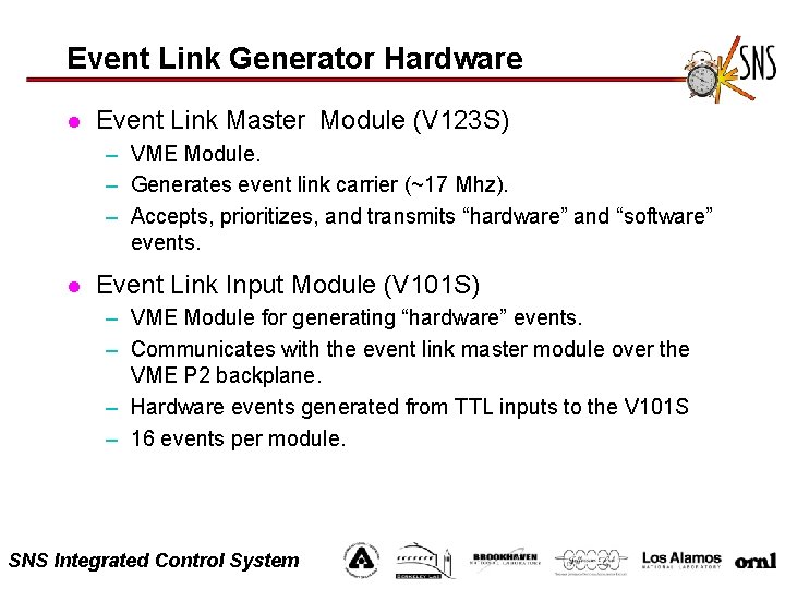 Event Link Generator Hardware l Event Link Master Module (V 123 S) – VME