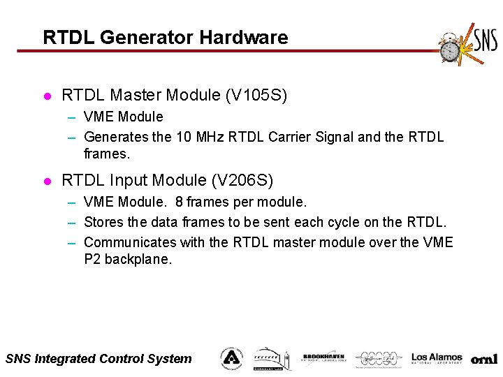 RTDL Generator Hardware l RTDL Master Module (V 105 S) – VME Module –