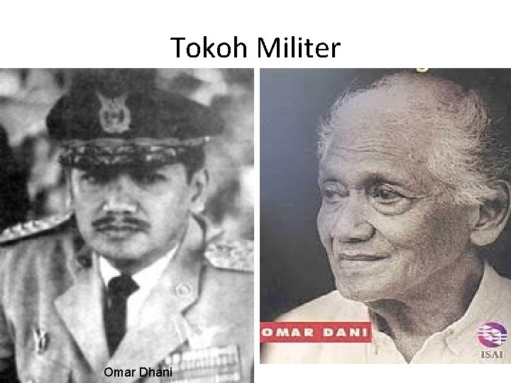 Tokoh Militer Omar Dhani 