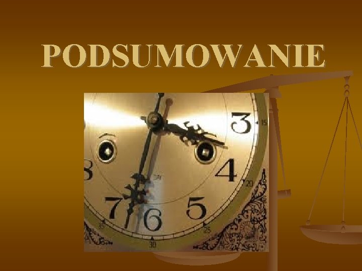 PODSUMOWANIE 