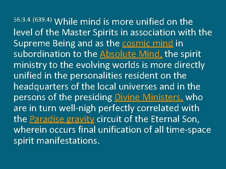 While mind is more unified on the level of the Master Spirits in association