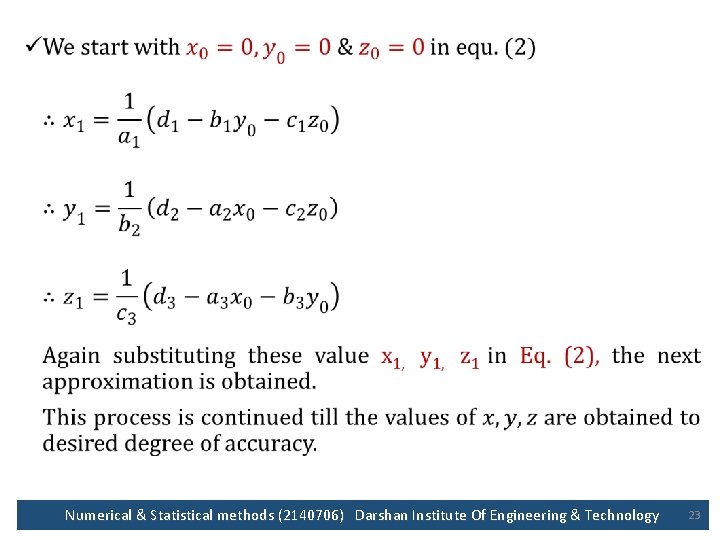  • Numerical & Statistical methods (2140706) Darshan Institute Of Engineering & Technology 23