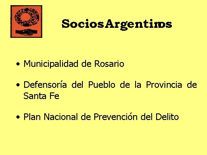 Socios Argentinos • Municipalidad de Rosario • Defensoría del Pueblo de la Provincia de