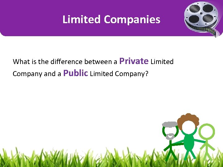 Limited Companies What is the difference between a Private Limited Company and a Public