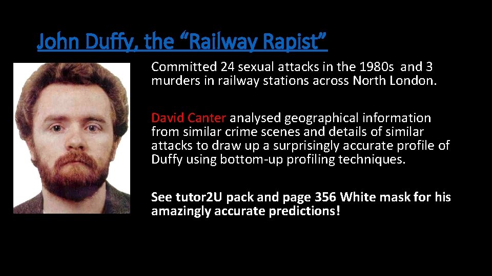 John Duffy, the “Railway Rapist” Committed 24 sexual attacks in the 1980 s and