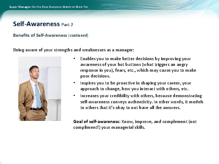 Super Manager: Be the Boss Everyone Wants to Work For Self-Awareness Part 2 Benefits