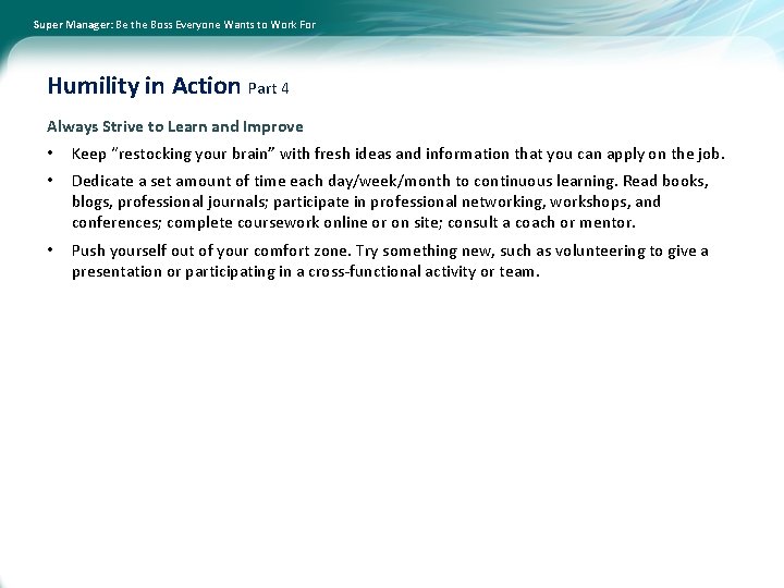 Super Manager: Be the Boss Everyone Wants to Work For Humility in Action Part