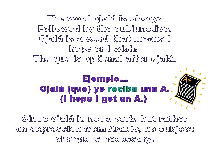 The word ojalá is always Followed by the subjunctive. Ojalá is a word that