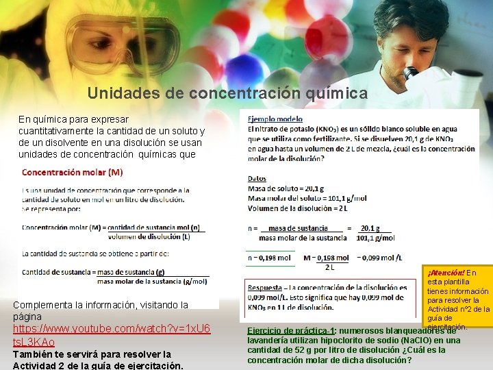 Unidades de concentración química En química para expresar cuantitativamente la cantidad de un soluto