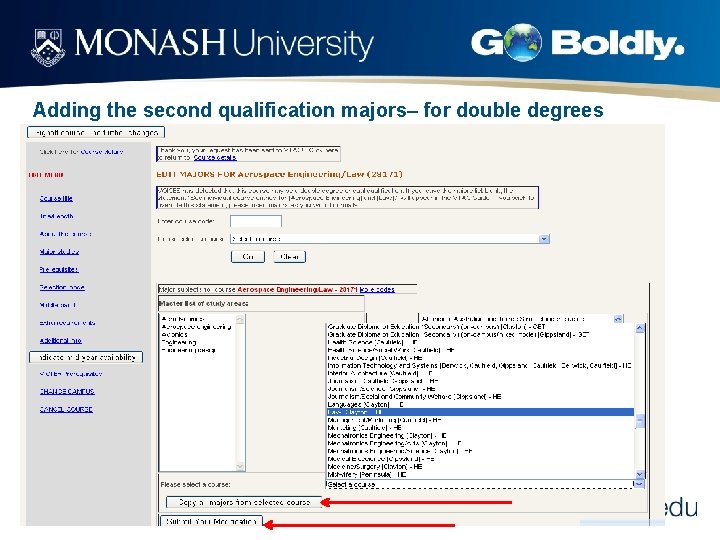 Adding the second qualification majors– for double degrees 