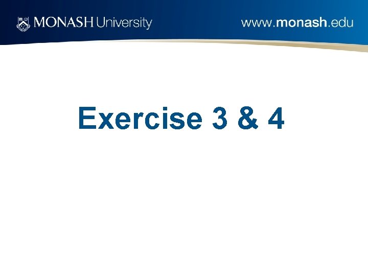Exercise 3 & 4 