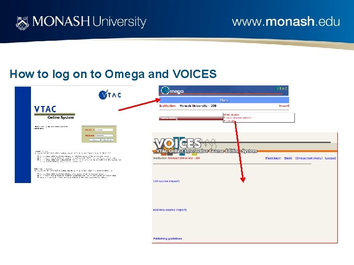 How to log on to Omega and VOICES 