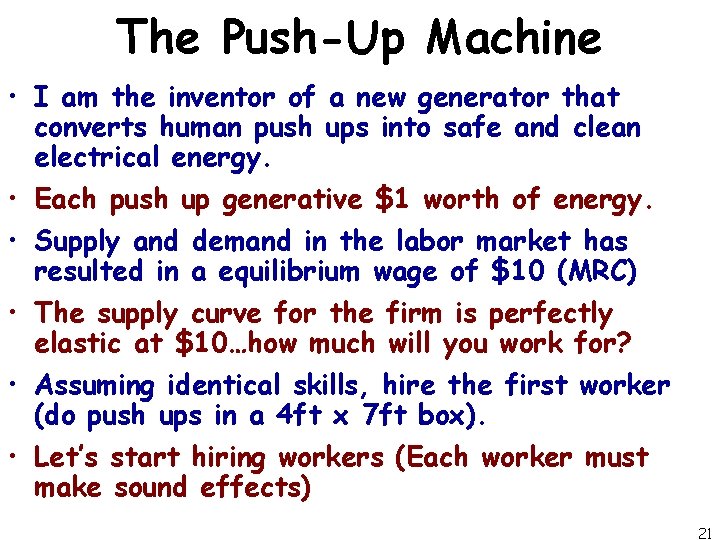 The Push-Up Machine • I am the inventor of a new generator that converts