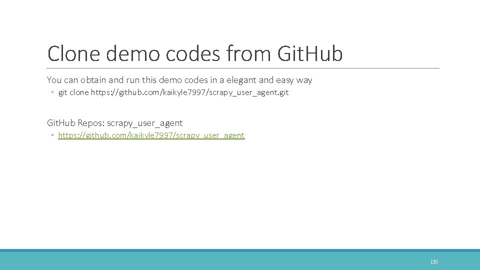 Clone demo codes from Git. Hub You can obtain and run this demo codes