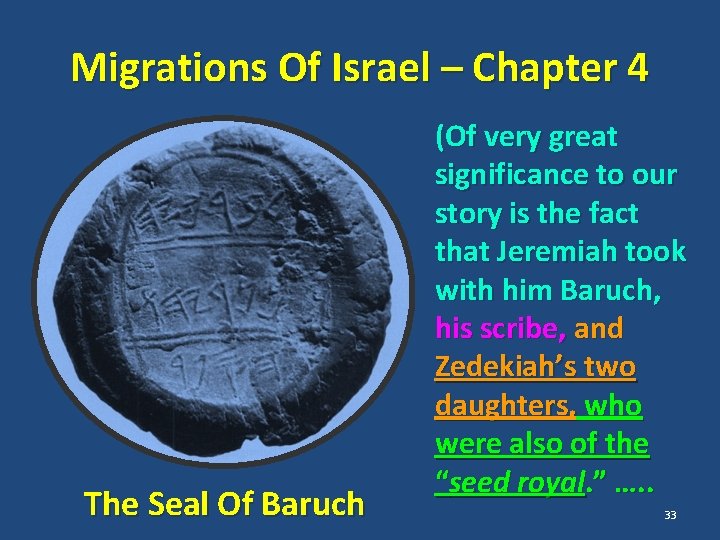 Migrations Of Israel – Chapter 4 The Seal Of Baruch (Of very great significance