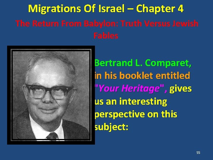 Migrations Of Israel – Chapter 4 The Return From Babylon: Truth Versus Jewish Fables