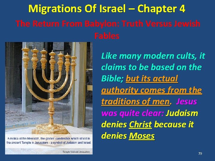 Migrations Of Israel – Chapter 4 The Return From Babylon: Truth Versus Jewish Fables