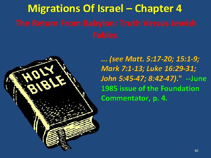 Migrations Of Israel – Chapter 4 The Return From Babylon: Truth Versus Jewish Fables