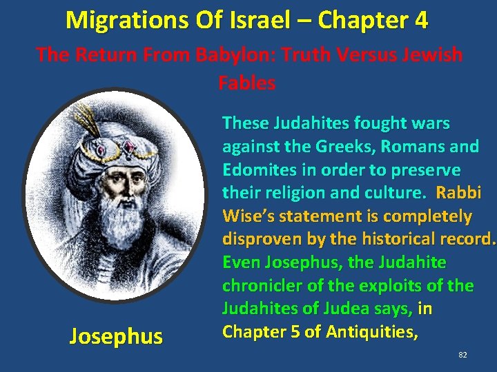 Migrations Of Israel – Chapter 4 The Return From Babylon: Truth Versus Jewish Fables