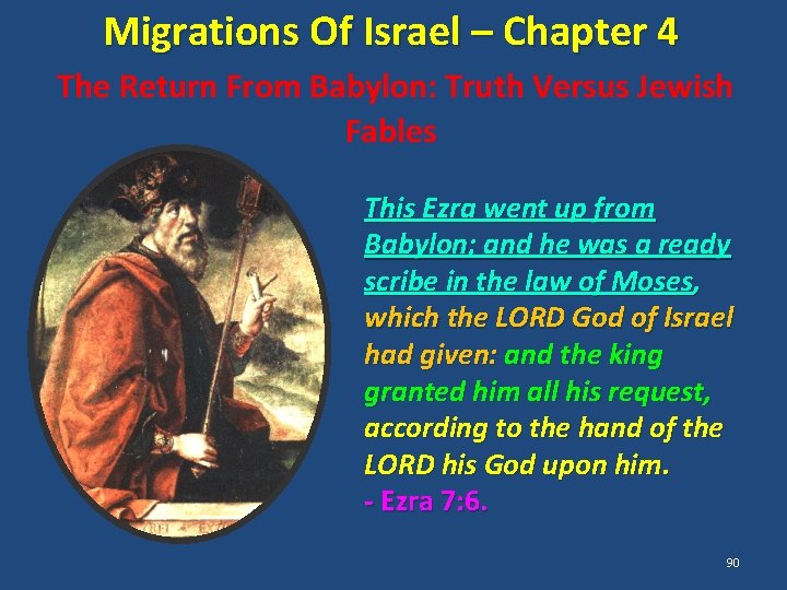 Migrations Of Israel – Chapter 4 The Return From Babylon: Truth Versus Jewish Fables