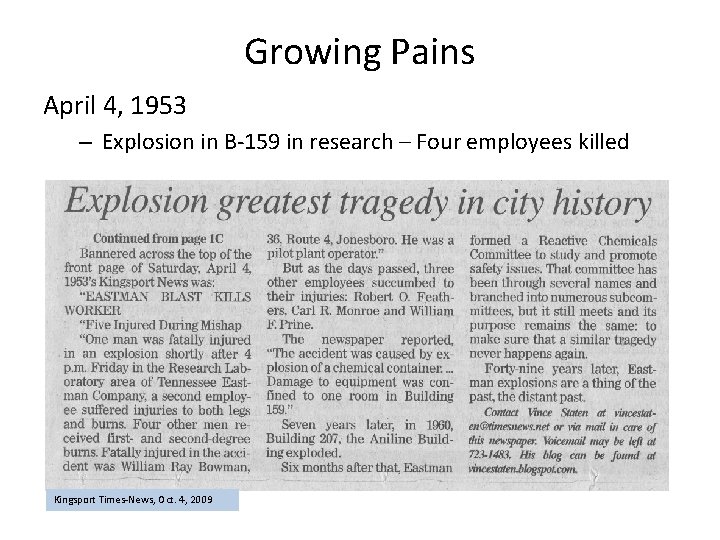 Growing Pains April 4, 1953 – Explosion in B-159 in research – Four employees