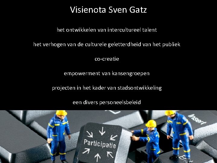 Visienota Sven Gatz het ontwikkelen van intercultureel talent het verhogen van de culturele geletterdheid