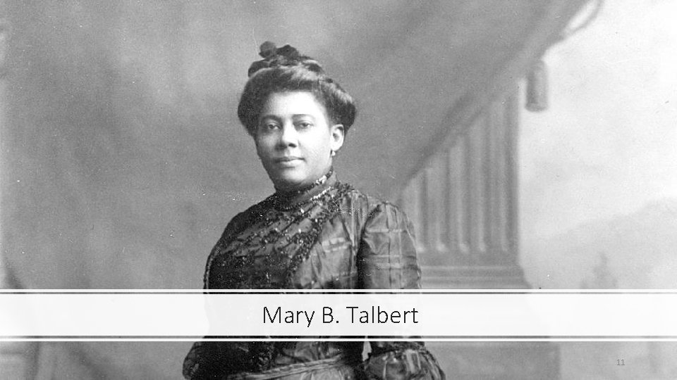 Mary B. Talbert 11 