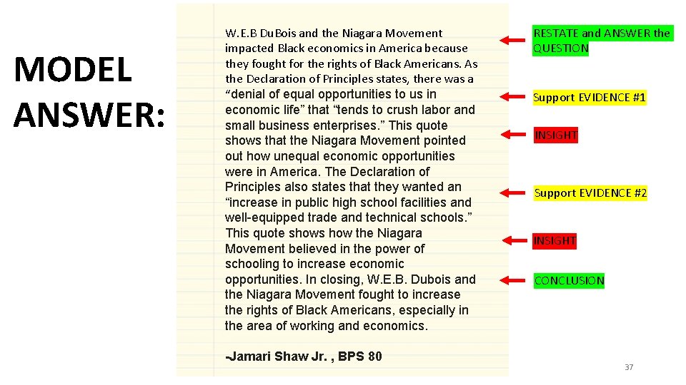 MODEL ANSWER: W. E. B Du. Bois and the Niagara Movement impacted Black economics