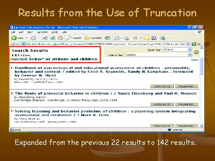 Results from the Use of Truncation Expanded from the previous 22 results to 142