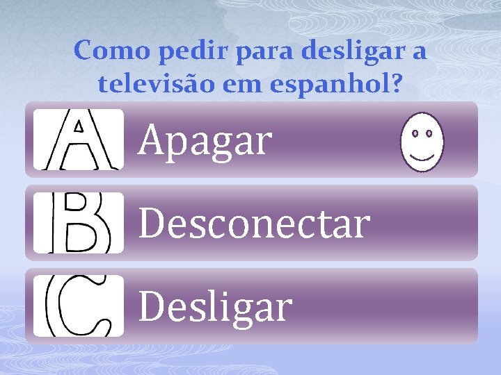 Como pedir para desligar a televisão em espanhol? Apagar Desconectar Desligar 