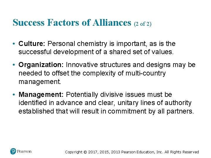 Success Factors of Alliances (2 of 2) • Culture: Personal chemistry is important, as Success Factors of Alliances (2 of 2) • Culture: Personal chemistry is important, as