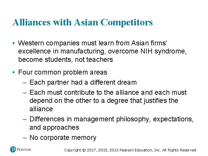 Alliances with Asian Competitors • Western companies must learn from Asian firms’ excellence in Alliances with Asian Competitors • Western companies must learn from Asian firms’ excellence in