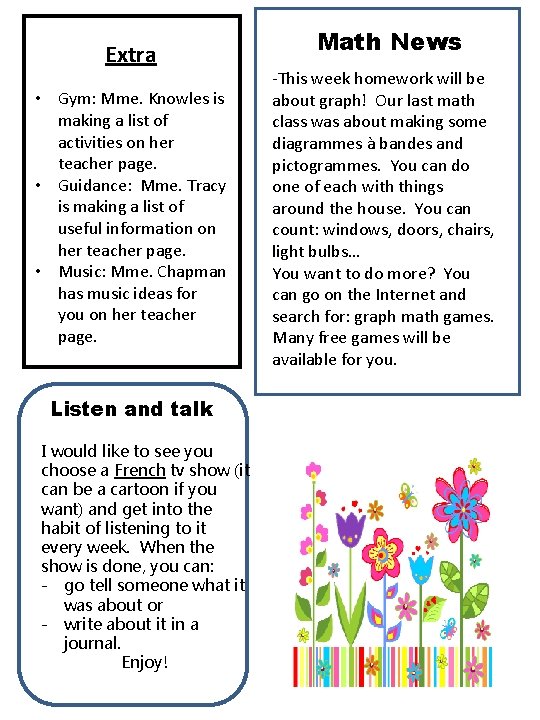 Extra • Gym: Mme. Knowles is making a list of activities on her teacher