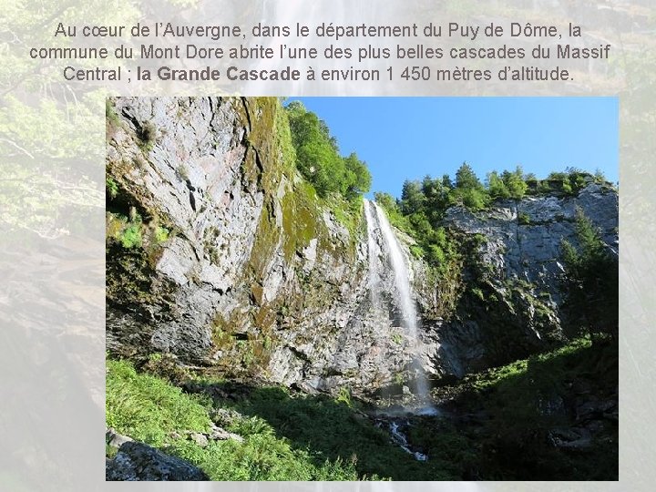 Au cœur de l’Auvergne, dans le département du Puy de Dôme, la commune du